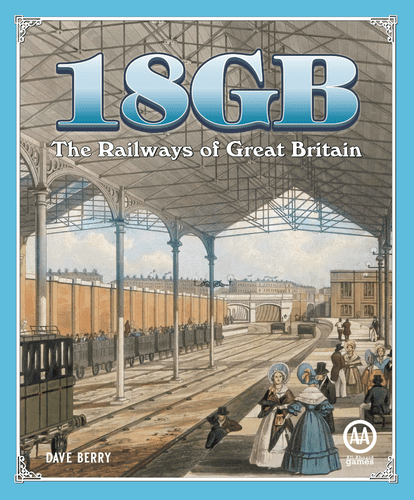 Board Game: 18GB: The Railways of Great Britain