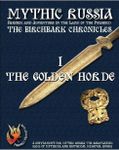 RPG Item: Birchbark Chronicles 1: The Golden Horde