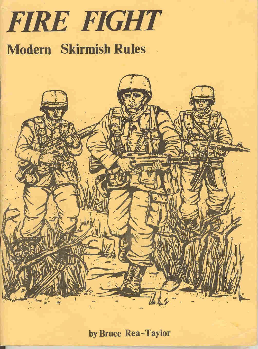 Fire Fight: Modern Skirmish Rules