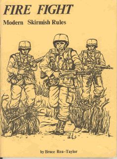 Fire Fight: Modern Skirmish Rules