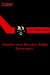RPG Item: The Zombie Squad: Mission and Random Table Generator