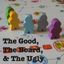 In guild The Good, The Board, and The Ugly