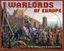 Board Game: Warlords of Europe