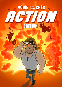 Movie Clichés: Action Edition