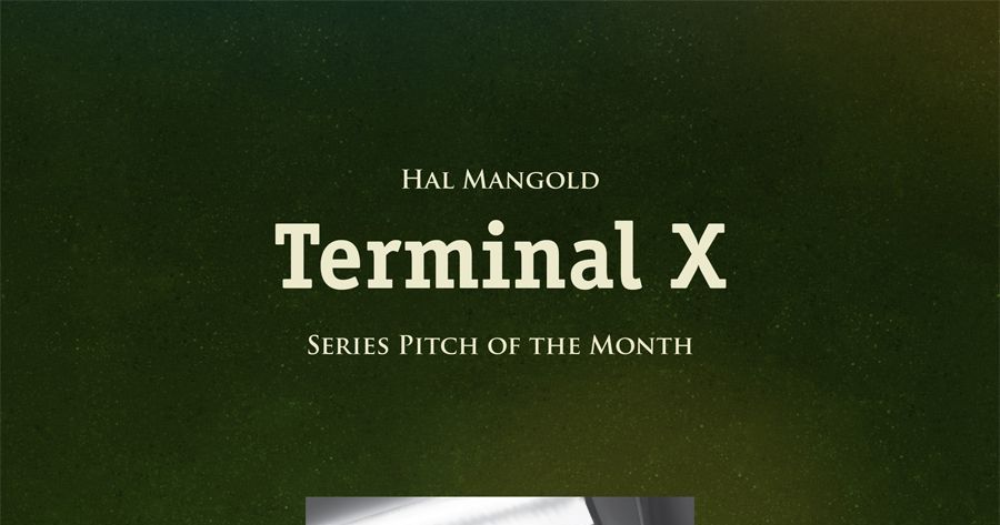 Series Pitch 11: Terminal X | RPG Item | RPGGeek
