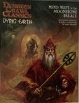 RPG Item: DCC Dying Earth #4: Mind-Weft of the Moonstone Palace