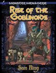 RPG Item: Monster Menagerie #04: Rise of the Goblinoids
