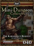 RPG Item: Mini-Dungeon Collection 040: The Kabandha's Request (Pathfinder)