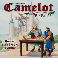 Camelot: The Build | Board Game | BoardGameGeek