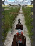 RPG Item: DramaScape Fantasy Volume 045: Fantasy Roads