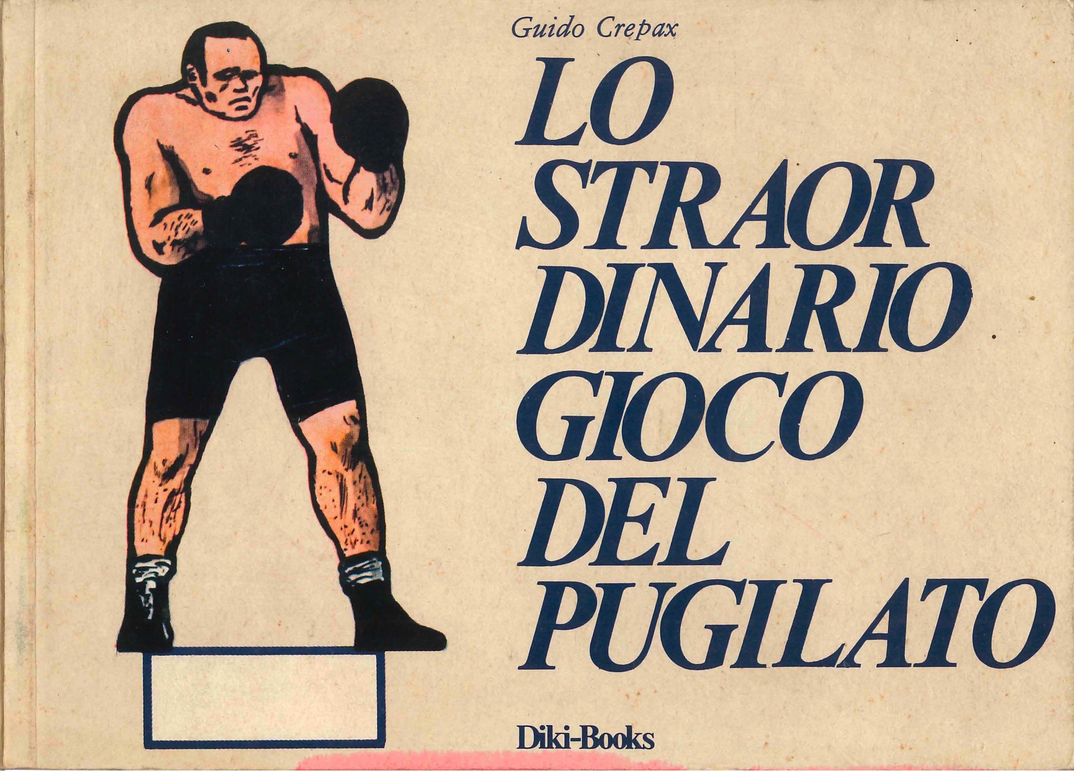 Lo Straordinario Gioco del Pugilato