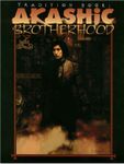 RPG Item: Tradition Book: Akashic Brotherhood (Revised Edition)