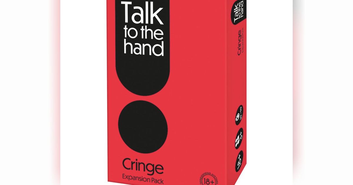 Talk To The Hand: Cringe Expansion Pack | Board Game | BoardGameGeek