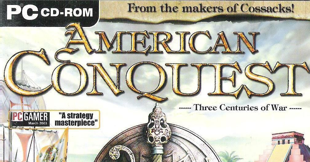 American Conquest Three Centuries Of War Download