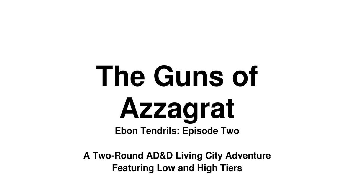 The Guns of Azzagrat: The Quarry of Ebulon | RPG Item | RPGGeek