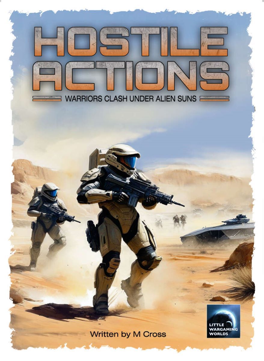 Hostile Actions: Warriors Clash Under Alien Suns