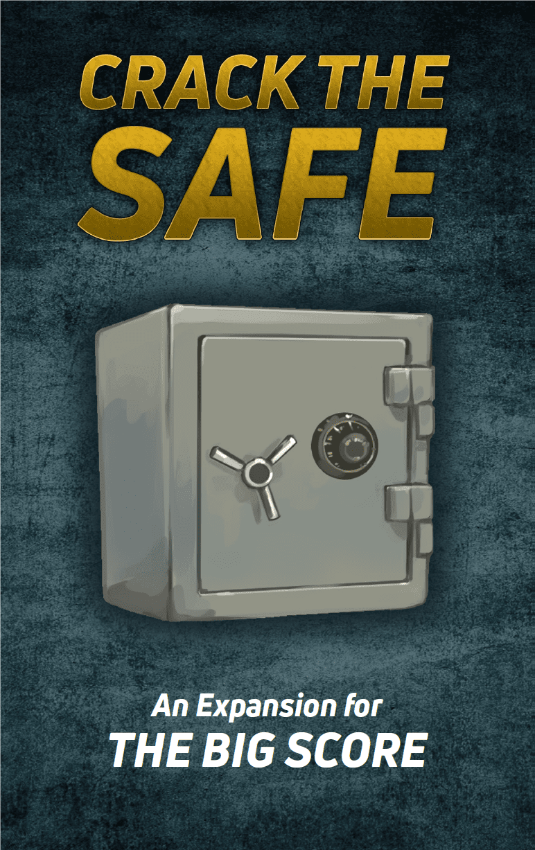 The Big Score: Crack the Safe cover