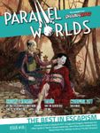 Issue: Parallel Worlds (Issue 18 - Feb 2021)