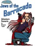 RPG Item: Jaws of the Barracado