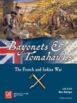 Board Game: Bayonets & Tomahawks