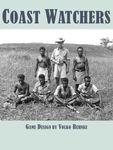 Coast Watchers: Allied Field Intelligence in the South Pacific, 1942-1943