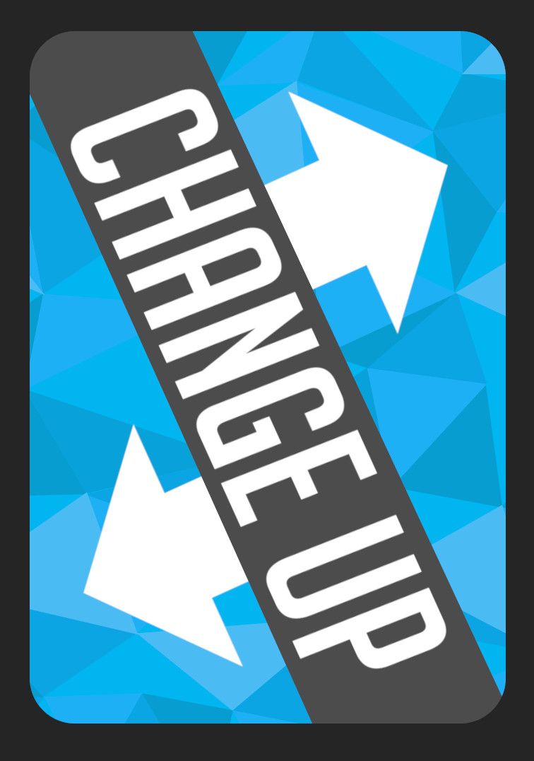 Change Up