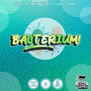 BACTERIUM!