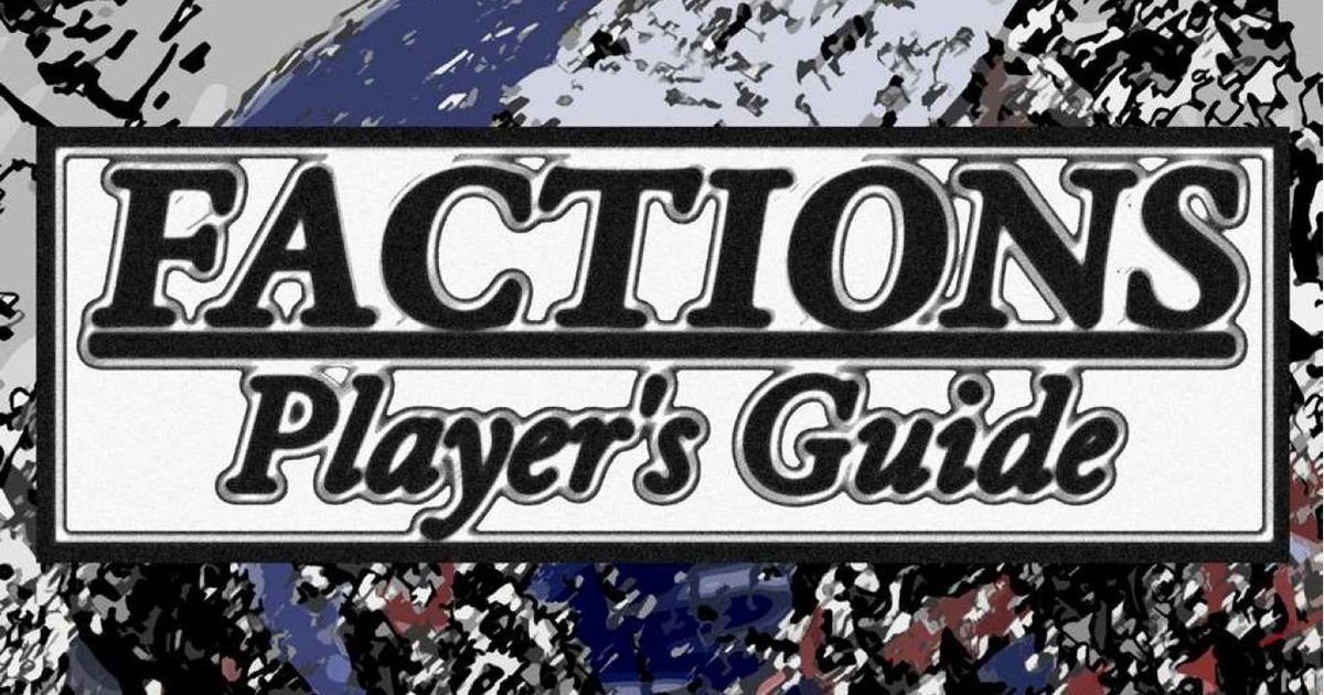 Factions Player's Guide | RPG Item | RPGGeek