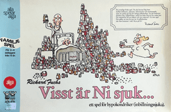 Visst är Ni sjuk...