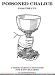Poisoned Chalice: Pass the Cup