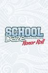 RPG Item: School Daze: Honor Roll