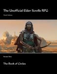 RPG Item: The Unofficial Elder Scrolls RPG: The Book of Circles (3rd Edition)