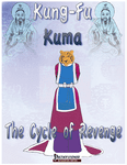 RPG Item: Kung-Fu Kuma: The Cycle of Revenge