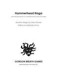 RPG Item: Hammerhead Naga