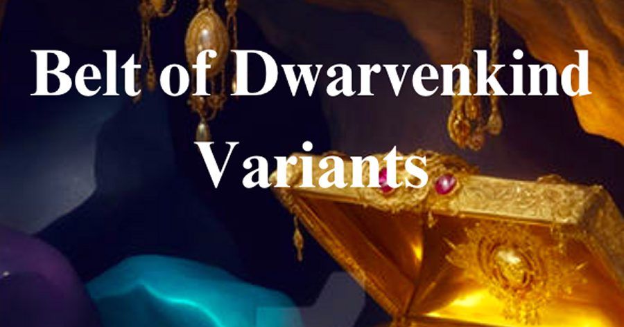 Belt of Dwarvenkind Variants RPG Item RPGGeek