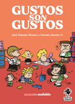 Gustos son Gustos