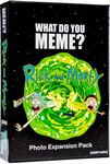 What Do You Meme?: Rick and Morty Photo Expansion Pack
