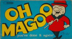 Oh Magoo, You've Done it Again