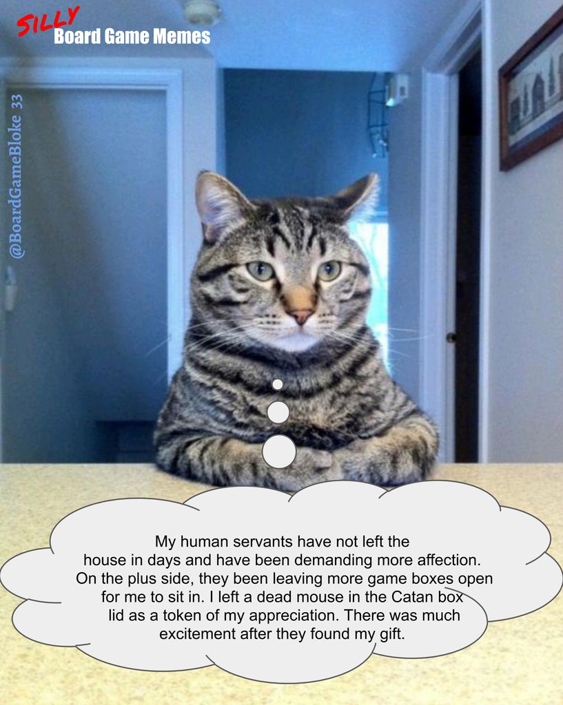 How Is Social Distancing Going For You Silly Board Game Memes Boardgamegeek