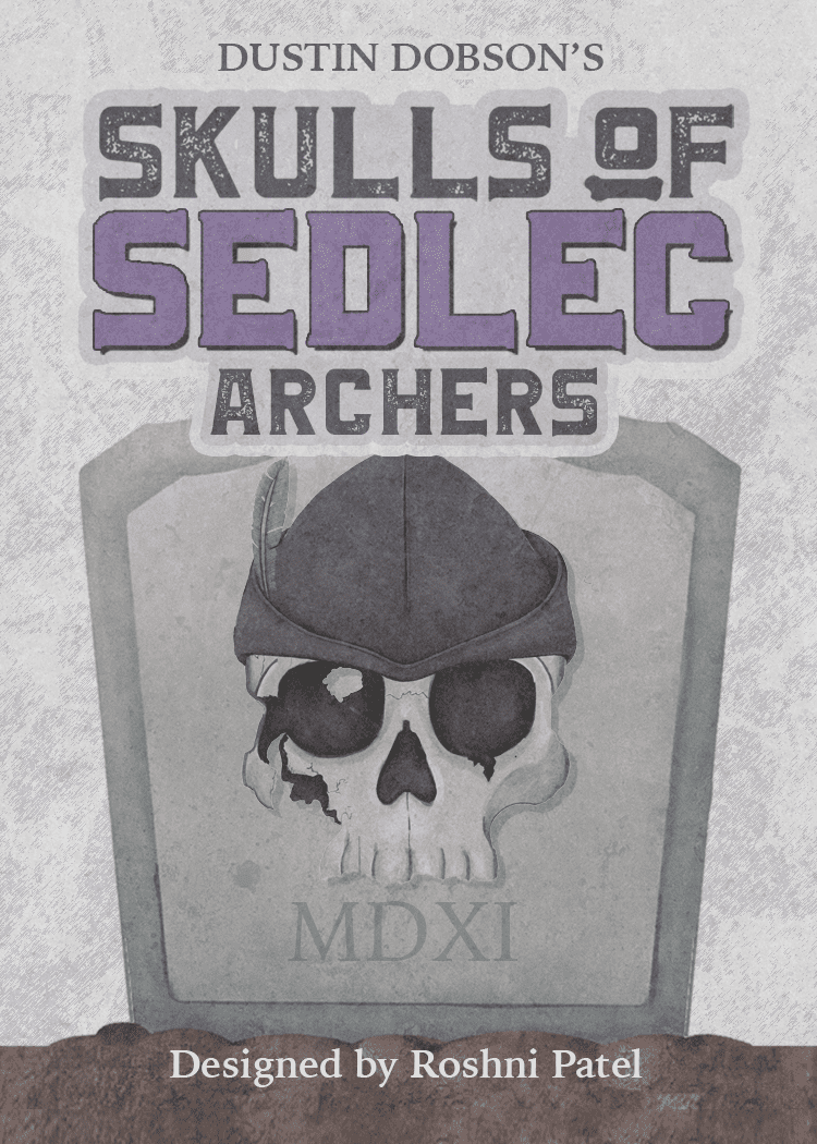 Skulls of Sedlec: Archers
