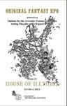 RPG Item: Original Fantasy RPG: House of Illthrix
