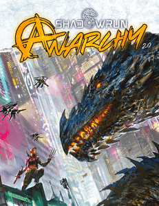 Shadowrun Anarchy 2.0 Core Rulebook | RPG Item | RPGGeek