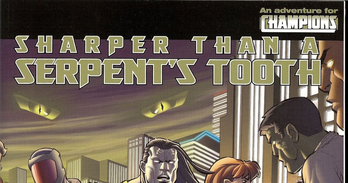Sharper than a Serpent's Tooth | RPG Item | RPGGeek