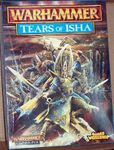 Warhammer (Fifth Edition): Tears of Isha
