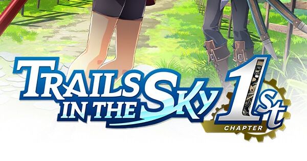 Trails in the Sky 1st Chapter | Video Game | VideoGameGeek