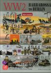 WW2: Barbarossa to Berlin