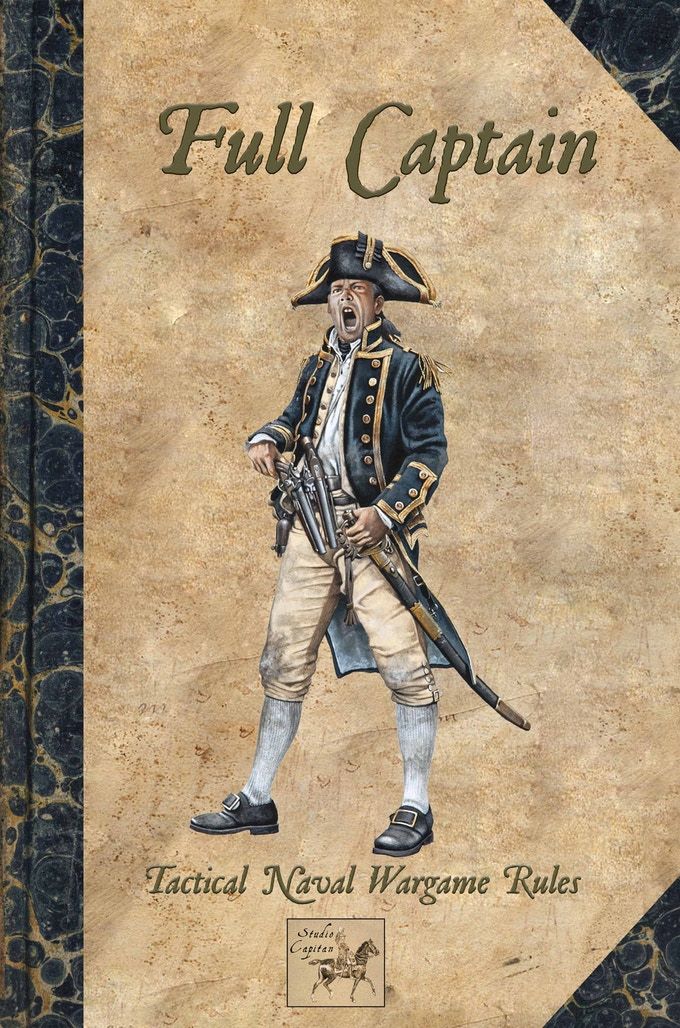 Full Captain: Tactical Naval Wargame Rules
