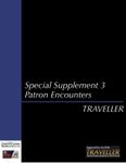 RPG Item: Special Supplement 3: Patron Encounters
