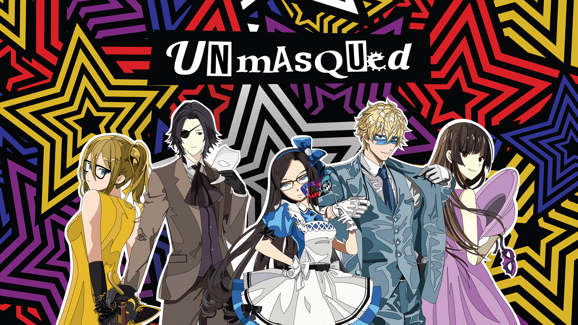 Unmasqued