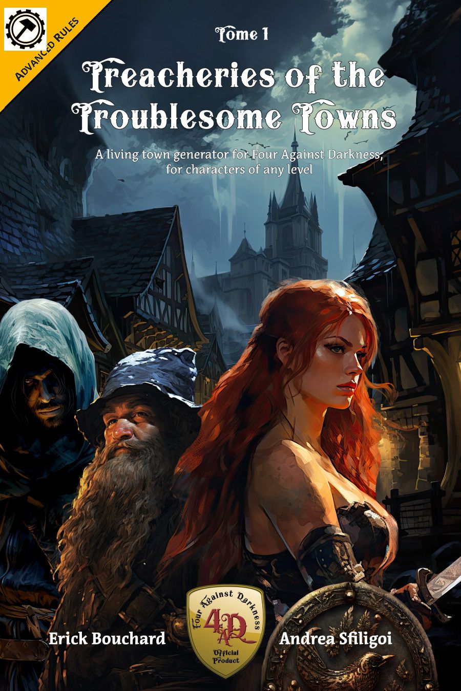 Treacheries of the Troublesome Towns